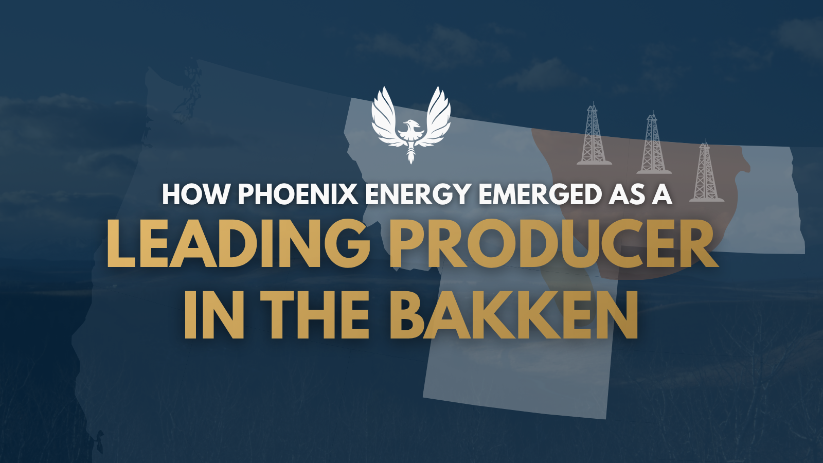 Leading Producer in the Bakken